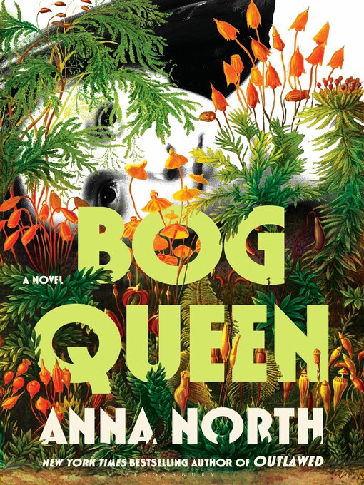 Title details for Bog Queen by Anna North - Available